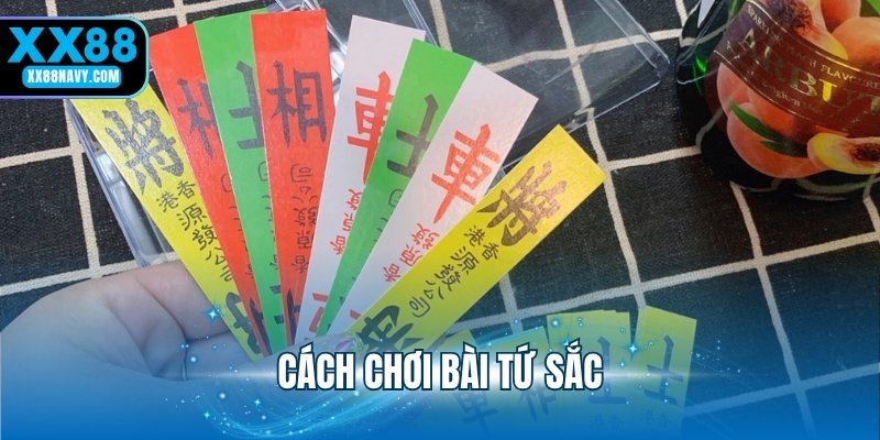 cách chơi bài tứ sắc