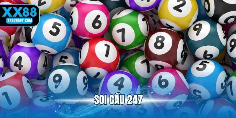 soi cầu 247