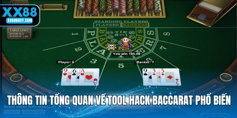 Thông tin tổng quan về tool hack Baccarat phổ biến